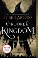 Crooked Kingdom: A Sequel to Six of Crows - Paperback By Bardugo, Leigh - GOOD