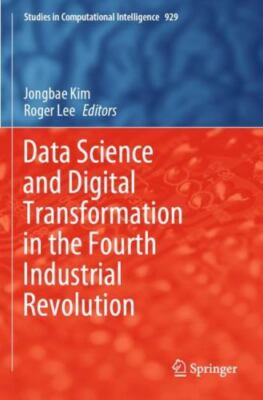 Data Science and  Transformation in the Fourth Industrial Revolution, Paperba...
