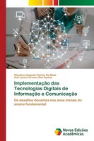 ImplementaçãO Das Tecnologias Digitais De InformaçãO E ComunicaçãO Mata (U. A.)