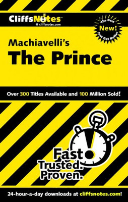 Machiavellis ''Der Prinz'' (Cliffs Notes S.) - Cliffs Notes