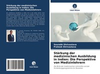 Saurabh Shrivastava (U. A.) | StäRkung Der Medizinischen Ausbildung In...