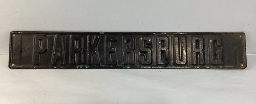 Vintage Parkersburg Metal Oil Pump Sign - Rare!