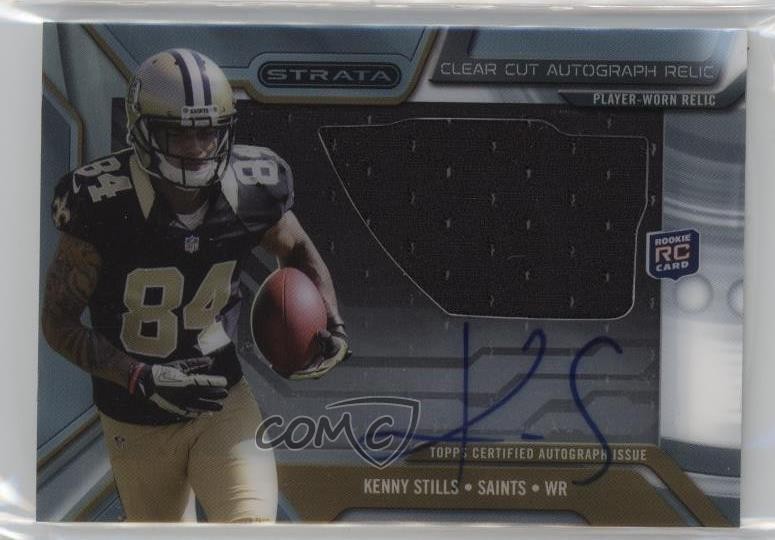 Kenny Stills Topps Strata Clear Cut Autograph Relic Rookies #KS Base