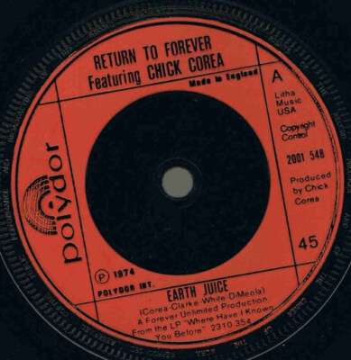 Return To Forever Featuring Chick Corea - Earth Juice (7'')