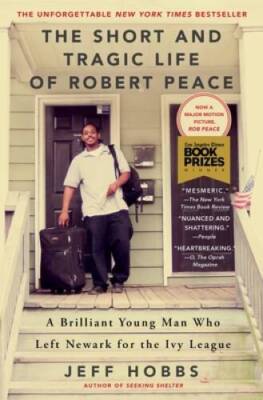 The Short and Tragic Life of Robert Peace: A Brilliant Young Man Who - VERY GOOD