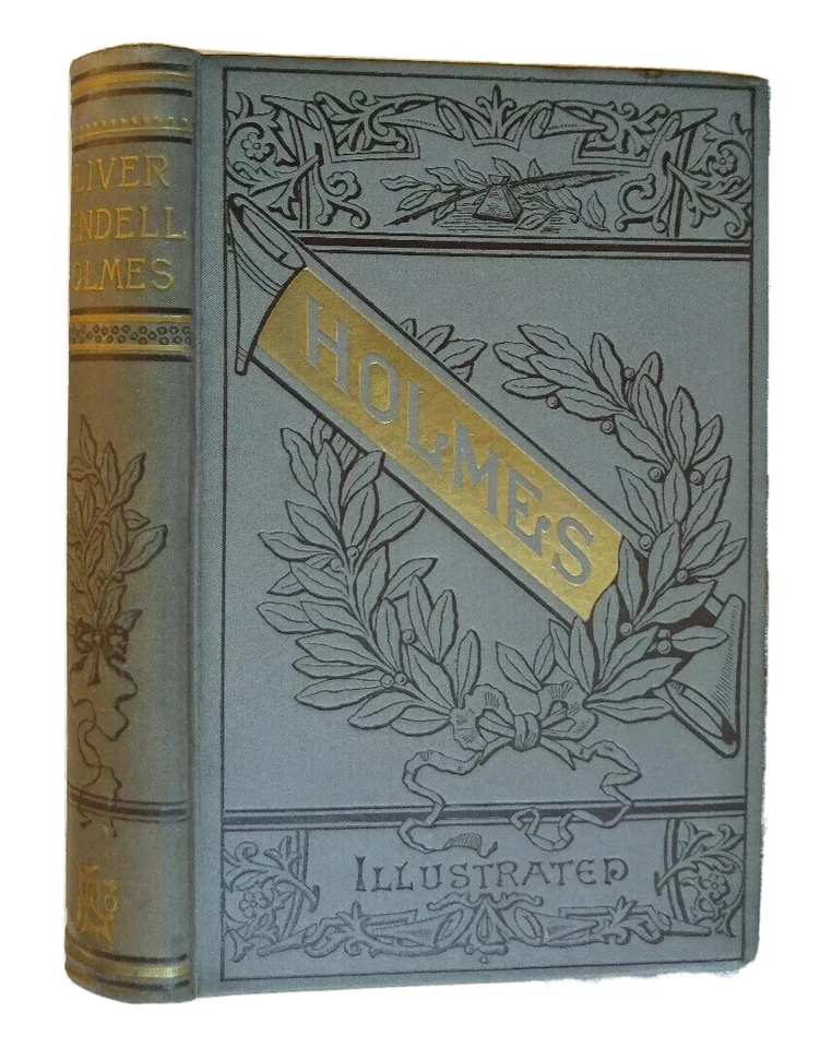 1894 Life of Oliver Wendell Holmes by E E Brown Lovely Ornate Antique Victorian - Image 2 of 4