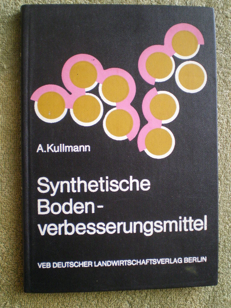 Synthetische Bodenverbesserungsmittel - DDR Buch Dnger Landwirtschaft |  eBay.de