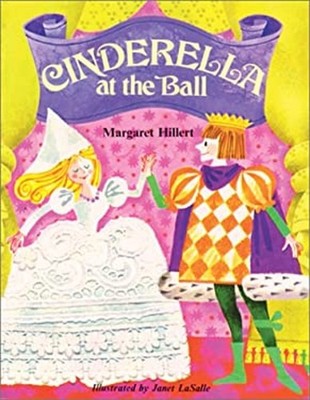 CINDERELLA AT THE BALL, SOFTCOVER, BEGINNING TO READ Modern Curri