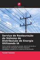 Yared Tassew | ServiçO De RestauraçãO Do Sistema De DistribuiçãO De Energia...