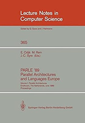PARLE '89 - Parallel Architectures and Languages Europe Vol. 1 :