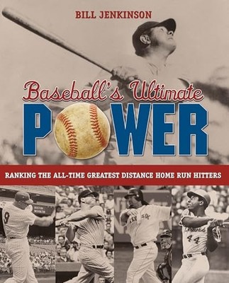 Baseball's Ultimate Power: Ranking The All-Time Greatest Distance Home Run...