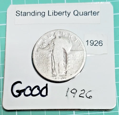 1926 Standing Liberty Silver Quarter,  Good Circulated Condition