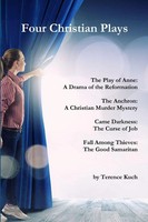 Terence Kuch | Four Christian Plays | Taschenbuch | Englisch (2015) | [.]