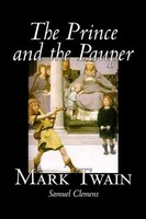 Mark Twain | The Prince And The Pauper By Mark Twain, Fiction, Classics,...