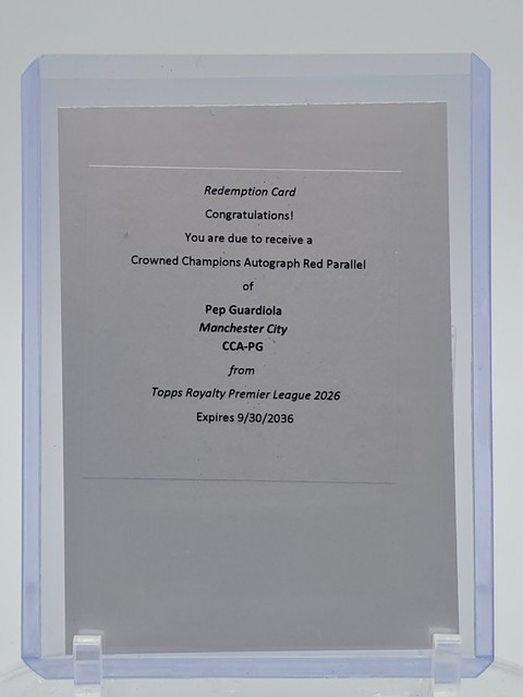PEP GUARDIOLA 2025-26 TOPPS ROYALTY PL CROWNED CHAMPIONS AUTO RED /15 Q5332