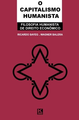 CAPITALISMO HUMANISTA (PORTUGUESE EDITION) By Ricardo Sayeg **BRAND NEW**