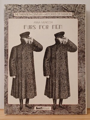 Furs for Men / Anna Municchi / Hardcover 1988 / Fashion Theater Film RARE