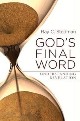 God's Final Word - Understanding Revelation - Paperback - VERY GOOD