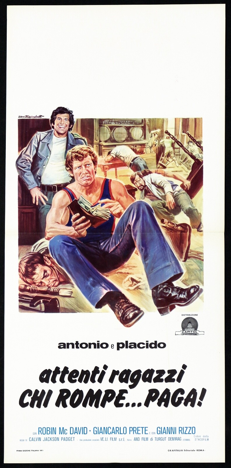Locandina originale film Antonio e Placido - Attenti ragazzi... chi rompe paga (1975) - Regia di Giorgio Ferroni