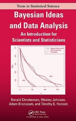 Bayesian Ideas And Data Analysis: An Introduction For Scientists And Statis...