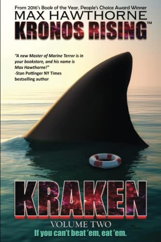 KRONOS RISING: KRAKEN (volume 2): ""If you can't beat 'em,... - Hawthorne, Max