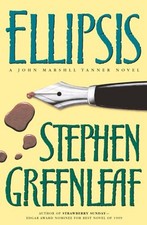 Ellipsis : A John Marshall Tanner Novel Hardcover Stephen Greenle