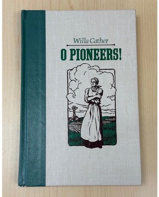Willa Cather O Pioneers! 1990 Reader's Digest HC Illustrated Classic Novel