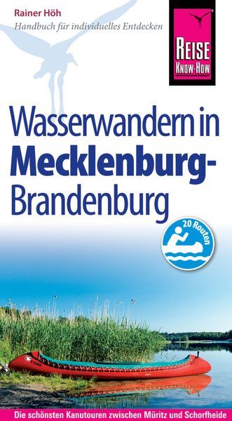 Thumbnail - Reise Know-how Mecklenburg / Brandenburg: Wasserwandern Die 20