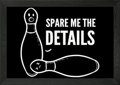Spare me Professional Schale gerahmt Wandbild Poster Leinwanddruck Bild