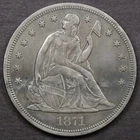 1871 Seated Liberty Dollar - AU