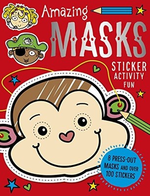 Amazing Masks (Sticker Activity Books),Make Believe Ideas