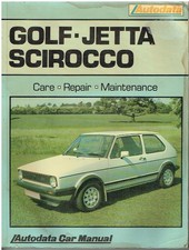 VW GOLF Mk1 (INCL GTI) , SCIROCCO Mk1 & JETTA Mk1 1974-84 OWNERS WORKSHOP MANUAL