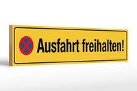 Holzschild StraßEnschild 46X10 Cm Ausfahrt Freihalten Deko Schild Wooden Sign