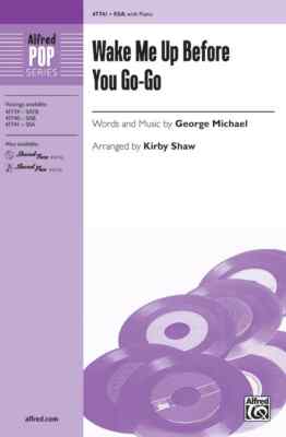 Wake Me Up Before You Go-Go