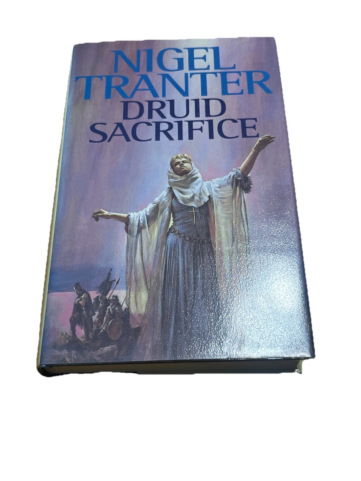 Druid Sacrifice Nigel Tranter 1st Edition Hardback Hodder & Stoughton 1993