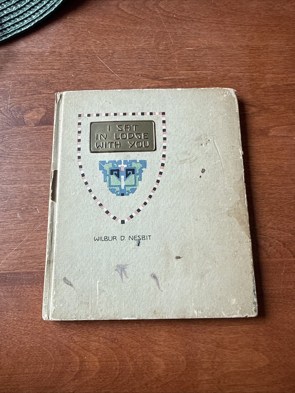 I Sat In Lodge With You  Published 1916 Wilbur Nesbitt Free Masonry