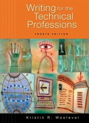 Writing for the Technical Professions Spiral Kristin R. Woolever