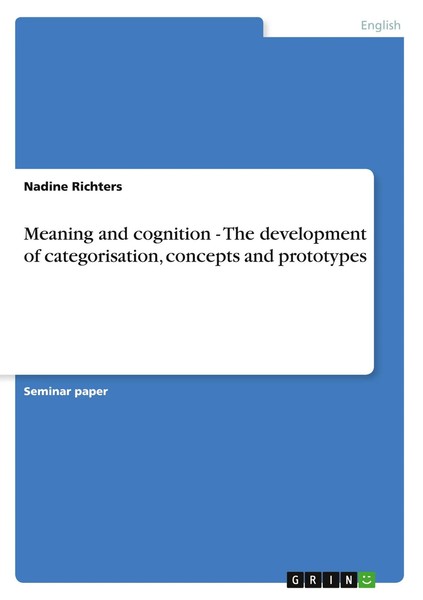 Nadine Richters | Meaning And Cognition - The Development Of Categorisation,...-image