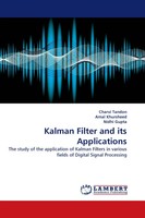 Charvi Tandon (U. A.) | Kalman Filter And Its Applications | Taschenbuch (2010)