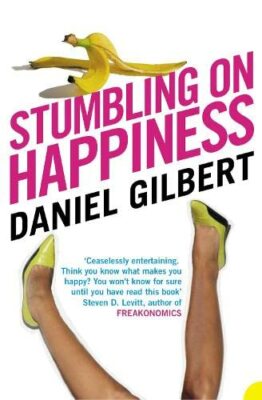 Stumbling on Happiness Paperback by Daniel Gilbert