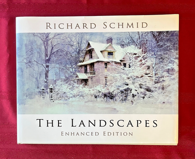 THE LANDSCAPES - Hardcover Enhanced Edition by Richard Schmid