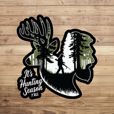 Hunting sticker vinyl decal it's hunting season y'all deer gun buck novelty