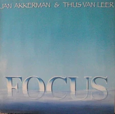 Focus - Jan Akkerman & Thijs Van Leer    #824524  VG+ -  FREE SHIPPING