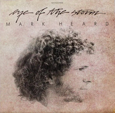 Mark Heard Eye Of The Storm INSERT myrrh Vinyl LP