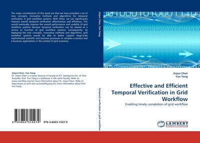 Effective and Efficient Temporal Verification in Grid Workflow Jinjun Chen