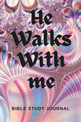 Mary Bowie | He Walks With Me | Taschenbuch | Englisch (2022) | [.]