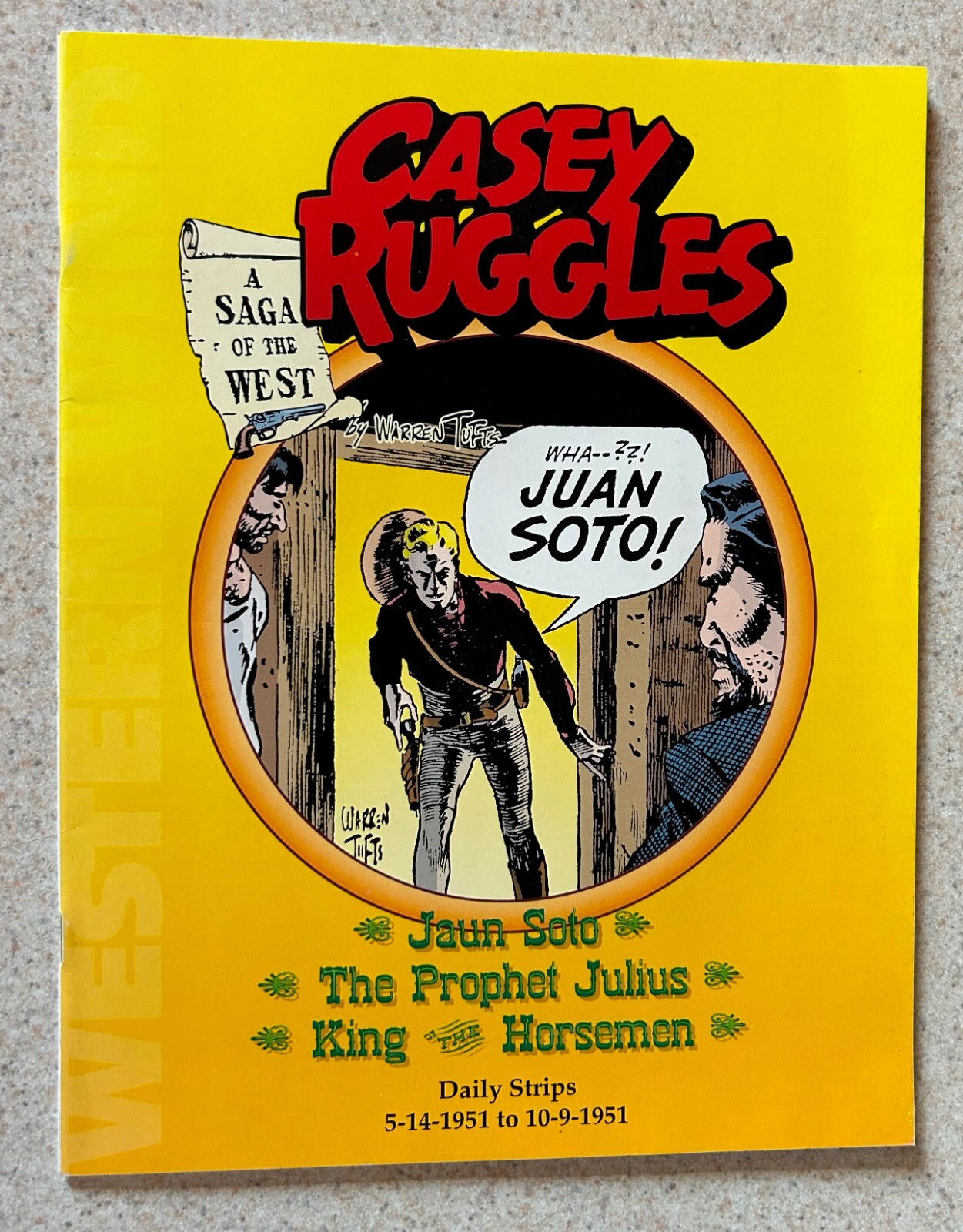 CASEY RUGGLES Saga of the West #1 (1979 Western Wind) -- Magazine Sized