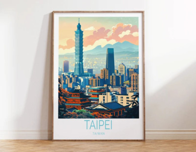 Taipei City in Taiwan Tower & Skyscraper Poster Premium Quality Choose your Size