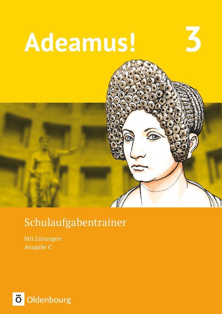 Adeamus - Ausgabe C - Latein Als 2. Fremdsprache - Band 3....