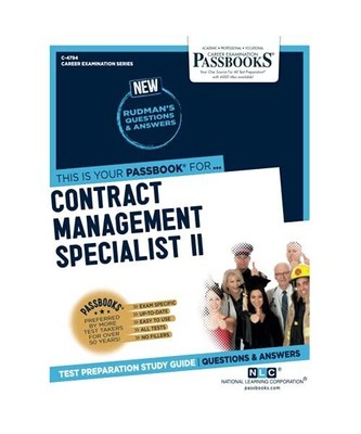 Contract Management Specialist II (C-4794): Passbooks Study Guide Volume 4794, N